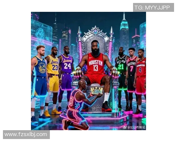 哈登与足球巨星携手挑战极限运动精彩对决的奇妙之旅